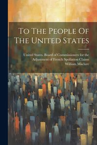 Produktbild: To The People Of The United States