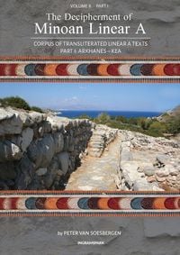 Produktbild: The Decipherment of Minoan Linear A, Volume II, Part I