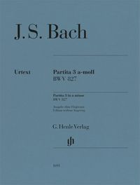 Produktbild: Johann Sebastian Bach - Partita Nr. 3 a-moll BWV 827