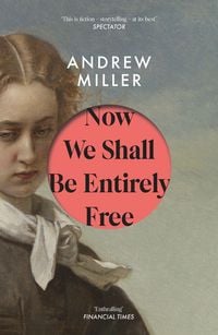 Produktbild: Now We Shall Be Entirely Free