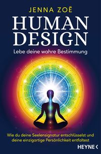 Produktbild: Human Design - Lebe deine wahre Bestimmung