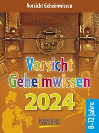 Bild vom Artikel Vorsicht Geheimwissen 2024 vom Autor 
