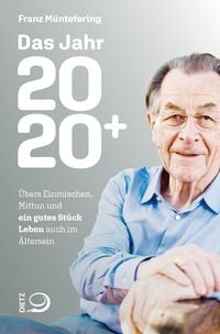 Bild vom Artikel Das Jahr 2020+ vom Autor Franz Müntefering