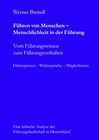 Produktbild: F&uuml;hren von Menschen - Menschlichkeit in der F&uuml;hrung
