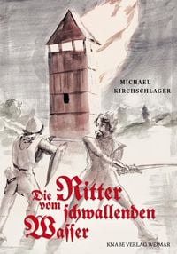 Produktbild: Die Ritter vom schwallenden Wasser