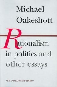 Produktbild: Rationalism in Politics and Other Essays