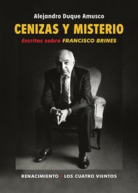 Produktbild: Cenizas y misterio : escritos sobre Francisco Brines