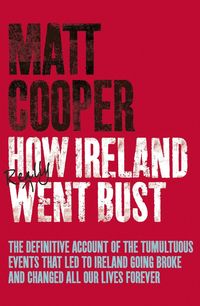 Produktbild: How Ireland Really Went Bust