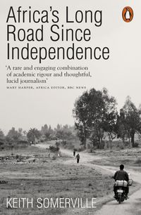 Produktbild: Africa's Long Road Since Independence