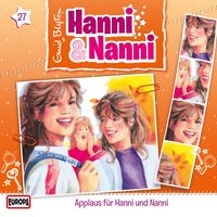 Produktbild: Folge 27: Applaus f&uuml;r Hanni und Nanni
