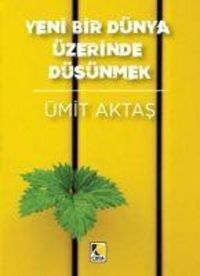 Produktbild: Yeni Bir D&uuml;nya &Uuml;zerinde D&uuml;s&uuml;nmek