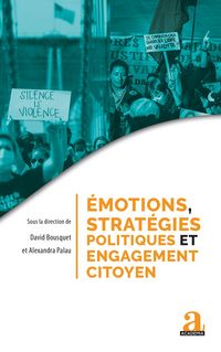 Produktbild: &Eacute;motions, strat&eacute;gies politiques et engagement citoyen