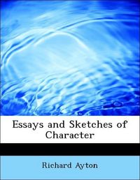 Produktbild: Ayton, R: Essays and Sketches of Character