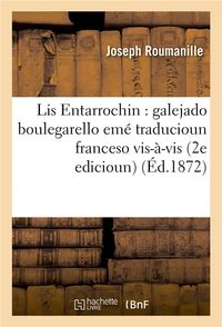 Produktbild: Lis Entarrochin: Galejado Boulegarello Em&eacute; Traducioun Franceso Vis-&Agrave;-VIS 2e Edicioun
