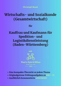 Produktbild: Wirtschafts- und Sozialkunde (Gesamtwirtschaft) f&uuml;r Kauffrau und Kaufmann f&uuml;r Spedition- und Logistikdienstleistung (Baden-W&uuml;rttemberg)