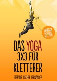 Produktbild: Das Yoga-3x3 f&uuml;r Kletterer