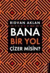 Produktbild: Bana Bir Yol Cizer Misin