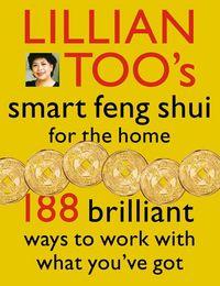 Produktbild: Lillian Too's Smart Feng Shui For The Home