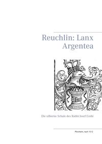 Produktbild: Reuchlin: Lanx Argentea