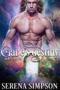 Produktbild: Gabe's Destiny (Alien Mate's, #3)