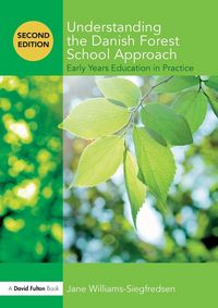 Produktbild: Understanding the Danish Forest School Approach