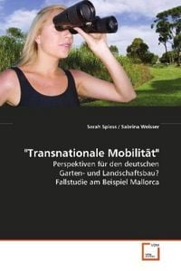 Produktbild: Spiess Sarah: "Transnationale Mobilit&auml;t"