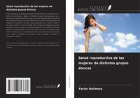 Produktbild: Salud reproductiva de las mujeres de distintos grupos &eacute;tnicos