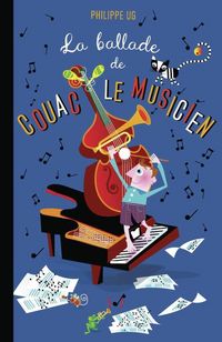Produktbild: La ballade de Couac le musicien