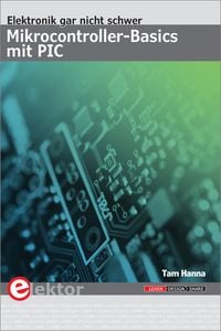 Produktbild: Mikrocontroller-Basics mit PIC