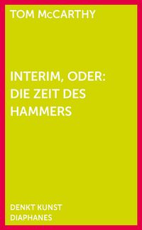 Produktbild: Interim, oder: Die Zeit des Hammers