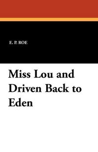 Produktbild: Miss Lou & Driven Back To Eden