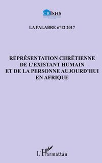 Produktbild: Repr&eacute;sentation chr&eacute;tienne de l'existant humain et de la personne aujourd'hui en Afrique
