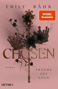 Produktbild Chosen - Tr&auml;ume aus Gold