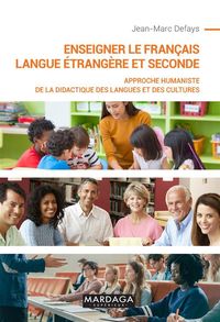 Produktbild: Enseigner le fran&ccedil;ais langue &eacute;trang&egrave;re et seconde