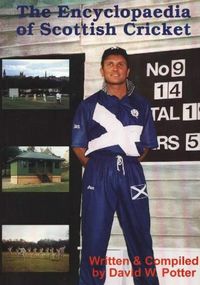 Produktbild: Potter, D: Encyclopaedia of Scottish Cricket