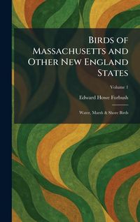 Produktbild: Birds of Massachusetts and Other New England States