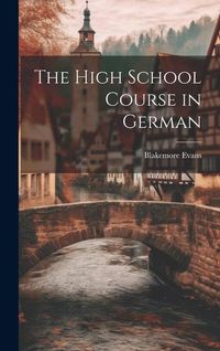 Produktbild: The High School Course in German