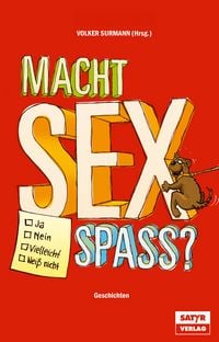 Produktbild: Macht Sex Spa&szlig; ?