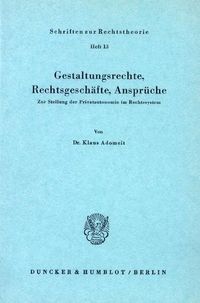 Produktbild: Gestaltungsrechte, Rechtsgesch&auml;fte, Anspr&uuml;che.