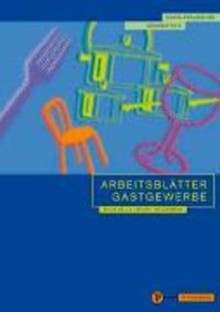 Produktbild: Arbeitsbl&auml;tter Gastgewerbe Grundstufe Sch&uuml;lerausgabe