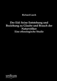 Produktbild: Lasch, R: Eid: Seine Entstehung und Beziehung zu Glaube und