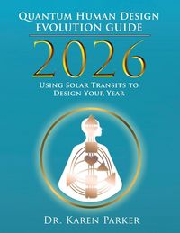 Produktbild: 2026 Quantum Human Design Evolution Guide