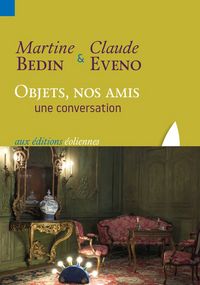 Produktbild: Objets nos amis une conversation