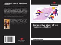 Produktbild: Comparative study of tax revenue collection