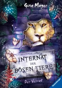 Produktbild: Internat der b&ouml;sen Tiere, Band 4 - Der Verrat
