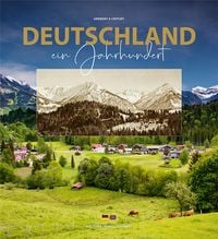 Produktbild: Deutschland ein Jahrhundert - Bildband