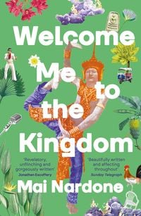 Produktbild: Nardone, M: Welcome Me to the Kingdom