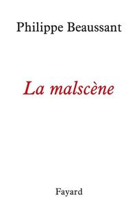 Produktbild: La mal-sc&egrave;ne