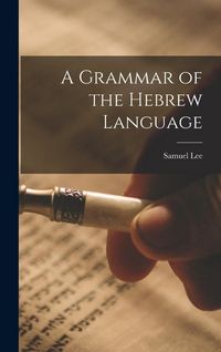 Produktbild: A Grammar of the Hebrew Language