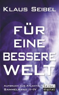 Bild vom Artikel Für eine bessere Welt vom Autor Klaus Seibel